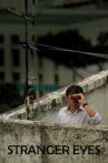 Stranger Eyes Movie Streaming Online
