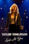Taylor Tomlinson: Look at You Movie Streaming Online