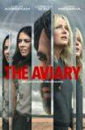 The Aviary Movie Streaming Online