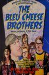 The Bleu Cheese Brothers Movie Streaming Online