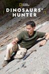 The Dinosaur Hunter Movie Streaming Online
