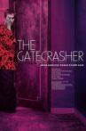 The Gatecrasher Movie Streaming Online