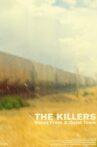 The Killers - Notes From A Quiet Town Movie Streaming Online