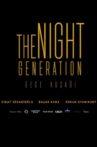 The Night Generation Movie Streaming Online