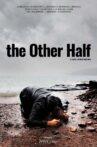 the Other Half Movie Streaming Online