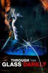 Through the Glass Darkly Movie Streaming Online