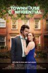 Townhouse Confidential Movie Streaming Online