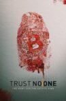 Trust No One: The Hunt for the Crypto King Movie Streaming Online