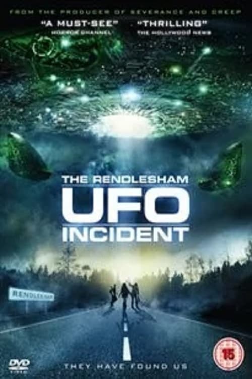 Ufo Invasion At Rendlesham Movie Streaming Online Watch