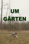 Um Gärten Movie Streaming Online