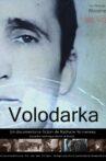 Volodarka Movie Streaming Online