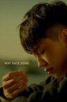 Way Back Home Movie Streaming Online