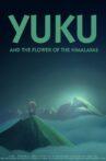 Yuku and the Flower of the Himalayas Movie Streaming Online