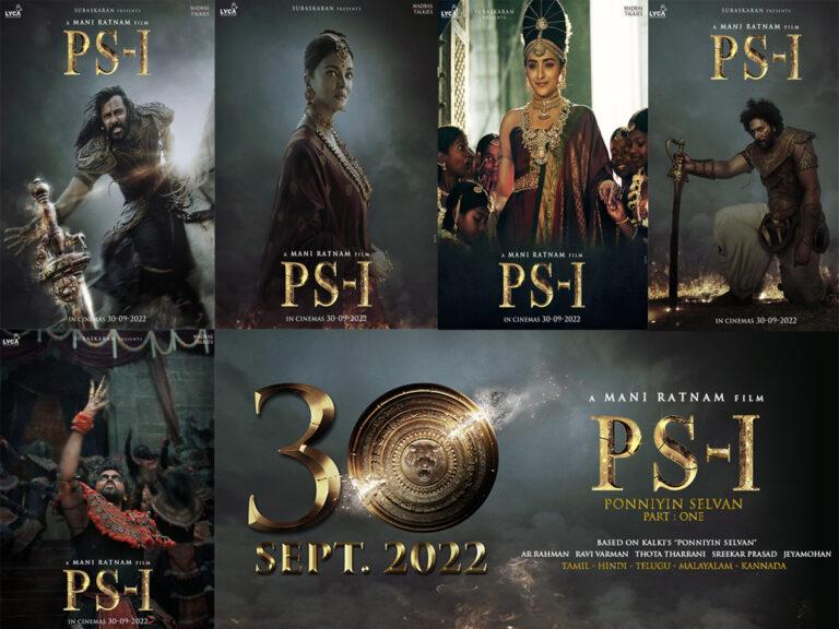 ‘Ponniyin Selvan Part One’ Hitting Theaters on September 2022!