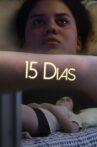 15 Dias Movie Streaming Online