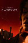 A Lover's Gift Movie Streaming Online