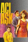 Acı Aşk Movie Streaming Online