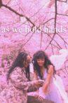 As We Hold Hands Movie Streaming Online