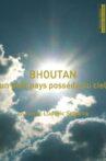 Bhoutan, un petit pays possédé du ciel Movie Streaming Online