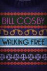 Bill Cosby: Walking Free Movie Streaming Online