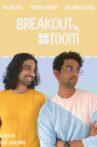 Breakout Room Movie Streaming Online