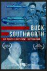 Buck Southworth: U.S. Air Force Flight Crew Movie Streaming Online