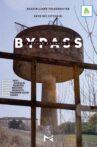 Bypass - Quale futuro? Movie Streaming Online