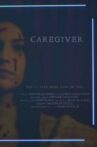 Caregiver Movie Streaming Online