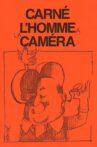 Carné, l'homme à la caméra Movie Streaming Online