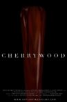 Cherrywood Movie Streaming Online
