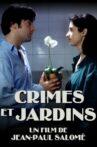 Crimes et jardins Movie Streaming Online