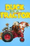 Duck on a Tractor Movie Streaming Online