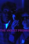 ☆THE VIOLET PROMO☆ Movie Streaming Online
