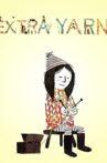Extra Yarn Movie Streaming Online