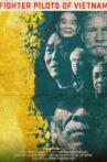 Fighter Pilots of Vietnam Movie Streaming Online