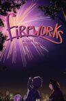 Fireworks Movie Streaming Online