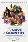 For Love & Country Movie Streaming Online