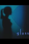 Glass Movie Streaming Online