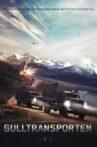 Gulltransporten Movie Streaming Online