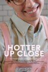 Hotter Up Close Movie Streaming Online