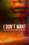I Don’t Want to Drink Your Blood Anymore Movie Streaming Online
