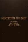 Igniting the Sky: The Making of Cowboys & Aliens Movie Streaming Online