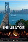 Incubator Movie Streaming Online