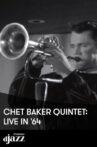 Jazz Legends - Chet Baker Quintette 1964 Movie Streaming Online
