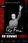 Léo Ferré, un homme libre Movie Streaming Online