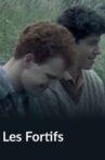 Les fortifs Movie Streaming Online