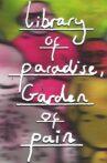 Library of Paradise, Garden of Pain Movie Streaming Online