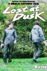 Lost At Dusk Movie Streaming Online
