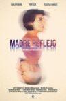 Madre Reflejo Movie Streaming Online