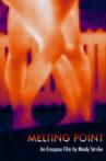 Melting Point Movie Streaming Online